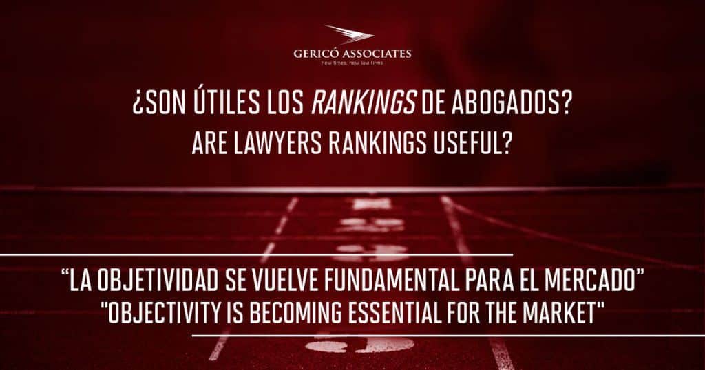 Are lawyers rankings useful and do they show reality? 1 Pista de atletismo con números del 1 al 5 con un filtro rojo y el logo de Gericó Associates